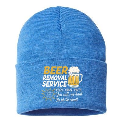 Funny Beer Removal Service Beer Ing Gift Sustainable Knit Beanie