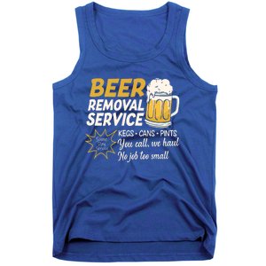 Funny Beer Removal Service Beer Ing Gift Tank Top