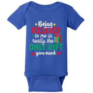 Funny Being Related To Me Christmas Family Xmas Pajamas Great Gift Baby Bodysuit