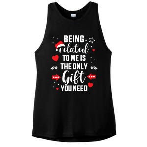 Funny Being Related To Me Only Gift You Need For Christmas Gift Ladies PosiCharge Tri-Blend Wicking Tank