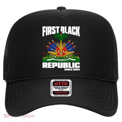 First Black Republic Since 1804 Haiti Haitian Independence High Crown Mesh Back Trucker Hat