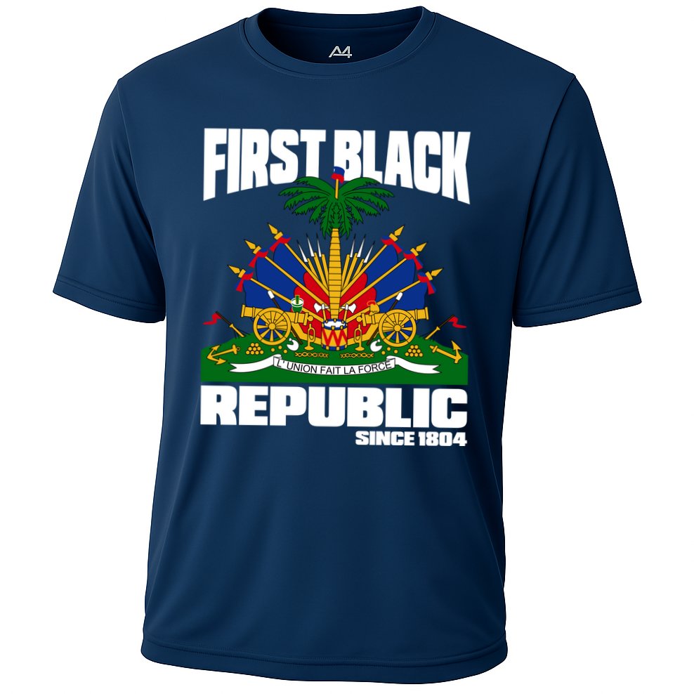 First Black Republic Since 1804 Haiti Haitian Independence Cooling Performance Crew T-Shirt