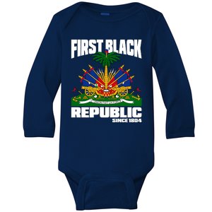 First Black Republic Since 1804 Haiti Haitian Independence Baby Long Sleeve Bodysuit