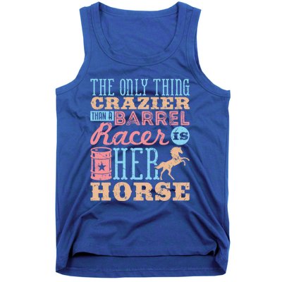 Funny Barrel Racing Horse Crazy Quote Funny Gift Barrel Racing Cute Gift Tank Top