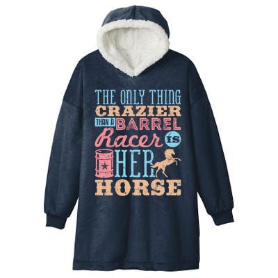 Funny Barrel Racing Horse Crazy Quote Funny Gift Barrel Racing Cute Gift Hooded Wearable Blanket