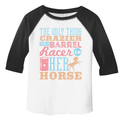 Funny Barrel Racing Horse Crazy Quote Funny Gift Barrel Racing Cute Gift Toddler Fine Jersey T-Shirt