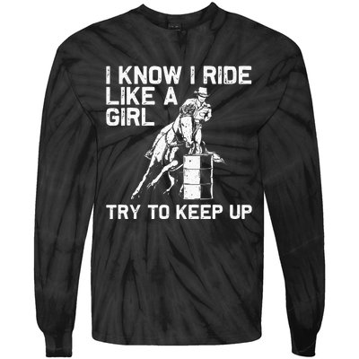 Funny Barrel Racing Gift For  Rodeo Horse Racer Tie-Dye Long Sleeve Shirt