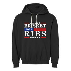 Funny Brisket Ribs Brisket Ribs 2024 Garment-Dyed Fleece Hoodie