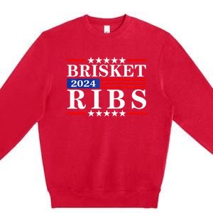 Funny Brisket Ribs Brisket Ribs 2024 Premium Crewneck Sweatshirt