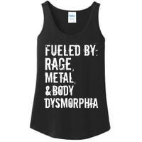 Fueled By Rage Metal And Body Dysmorphia Funny Grunge Style Ladies Essential Tank