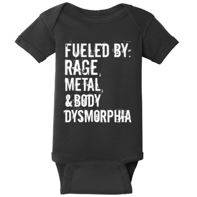 Fueled By Rage Metal And Body Dysmorphia Funny Grunge Style Baby Bodysuit