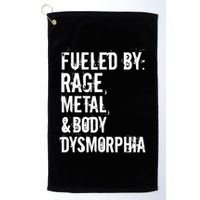 Fueled By Rage Metal And Body Dysmorphia Funny Grunge Style Golf Towel
