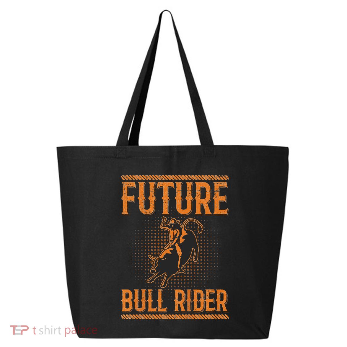 Future Bull Rider Quote For A Bull Rider 25L Jumbo Tote