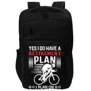 Funny Bicycle Retirement Plan Cycling Impact Tech Backpack