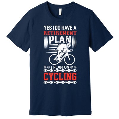 Funny Bicycle Retirement Plan Cycling Premium T-Shirt