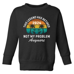 Funny Beach Retirement Party Legend Has Retired Toddler Sweatshirt