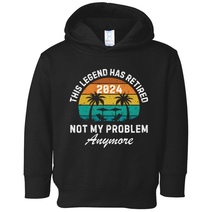 Funny Beach Retirement Party Legend Has Retired Toddler Hoodie