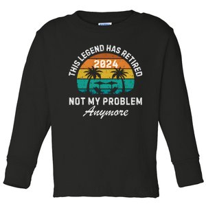 Funny Beach Retirement Party Legend Has Retired Toddler Long Sleeve Shirt