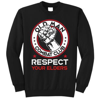 Funny Bjj Respect Your Elders Old Man Combat Club Mma Sweatshirt