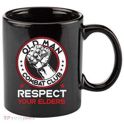 Funny Bjj Respect Your Elders Old Man Combat Club Mma 11oz C Handle Ceramic Mug