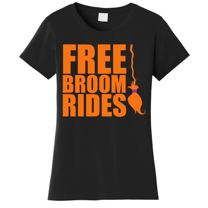 Free Broom Rides Women's T-Shirt