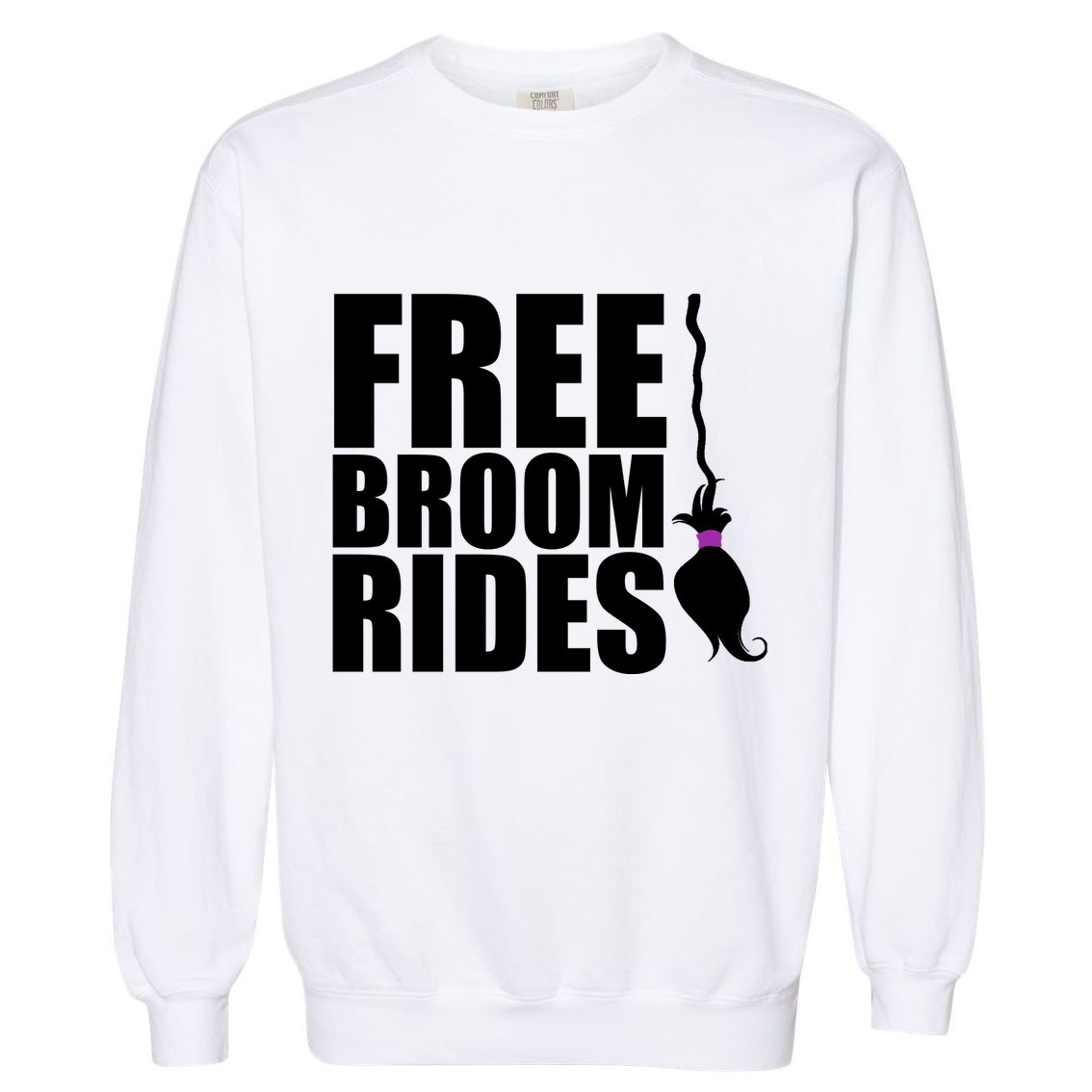 Free Broom Rides Garment-Dyed Sweatshirt