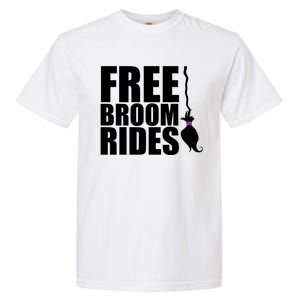 Free Broom Rides Garment-Dyed Heavyweight T-Shirt