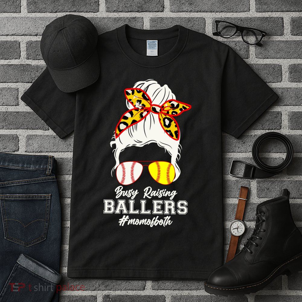 Funny Busy Raising Ballers #Mom Of Both Tall T-Shirt