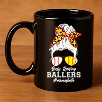 Funny Busy Raising Ballers #Mom Of Both 11oz C Handle Ceramic Mug