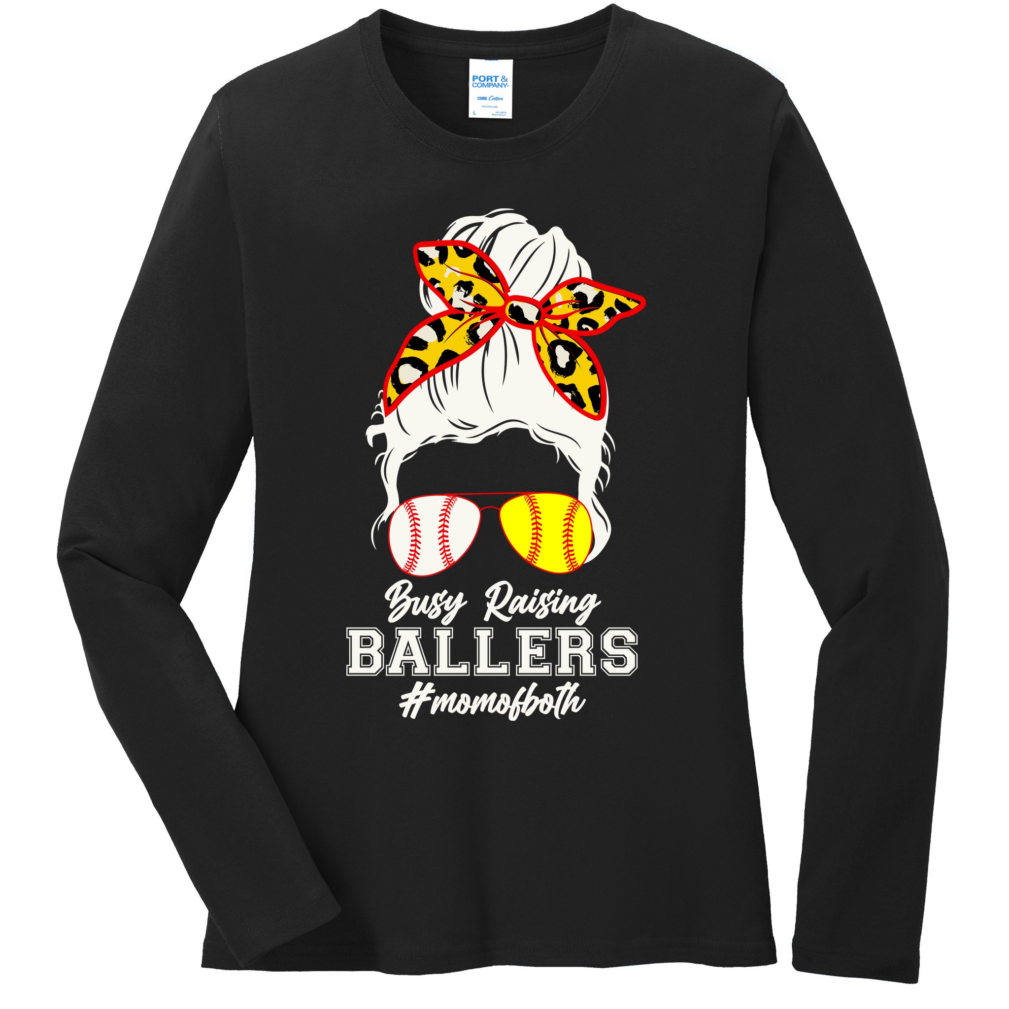 Funny Busy Raising Ballers #Mom Of Both Ladies Long Sleeve Shirt