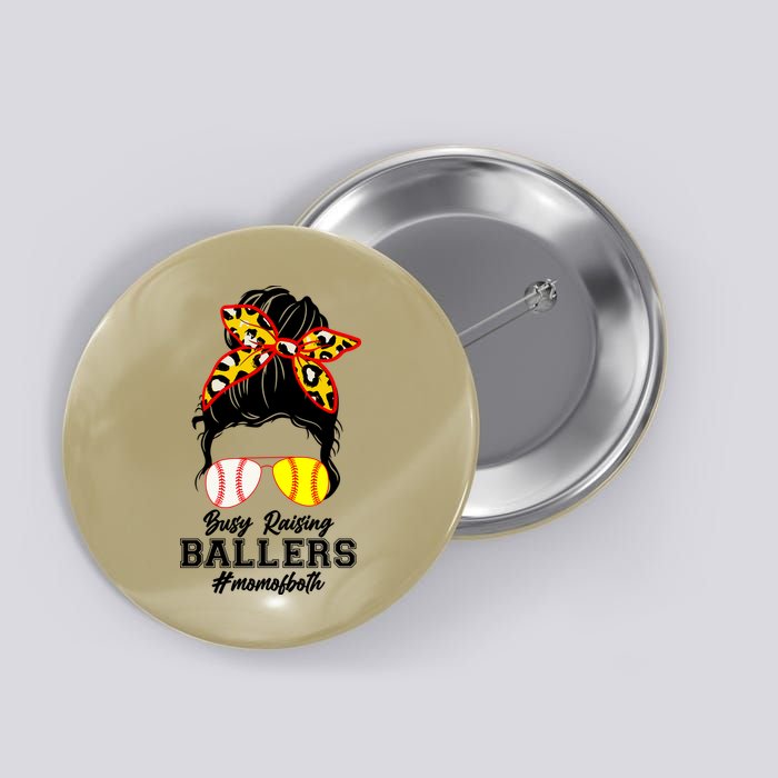 Funny Busy Raising Ballers #Mom Of Both Button