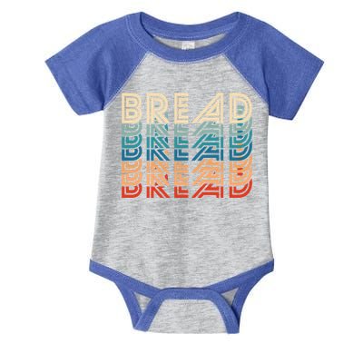 Funny Bread Retro Vintage Carb Gluten Food Lover Foodie Funny Gift Infant Baby Jersey Bodysuit