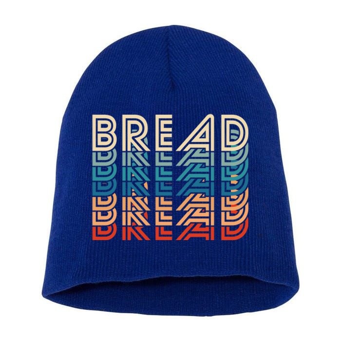 Funny Bread Retro Vintage Carb Gluten Food Lover Foodie Funny Gift Short Acrylic Beanie