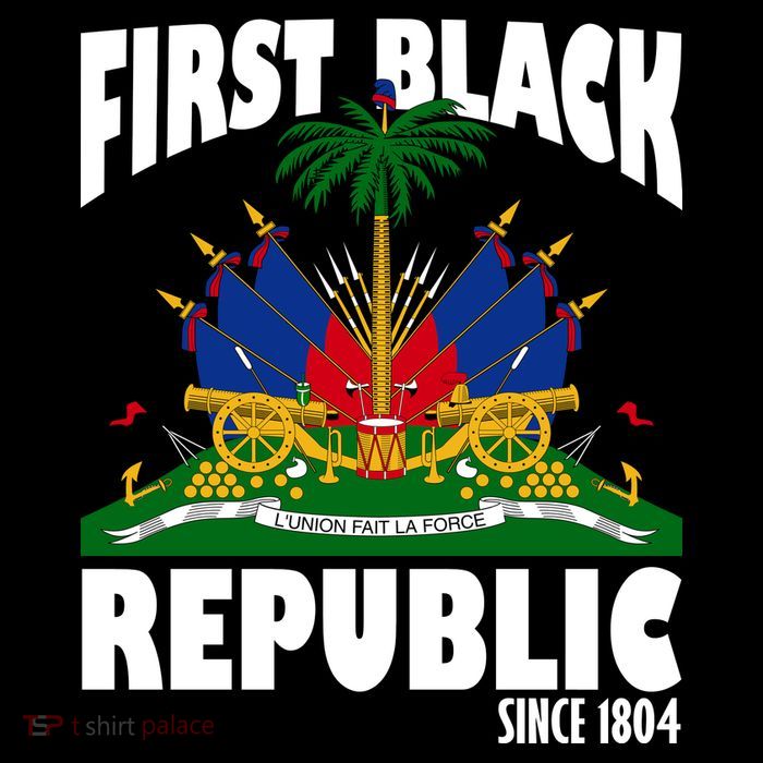 First Black Republic Since 1804 Haiti Heritage Womens T-Shirt