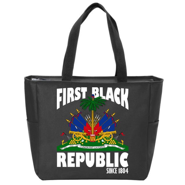First Black Republic Since 1804 Haiti Heritage Zip Tote Bag