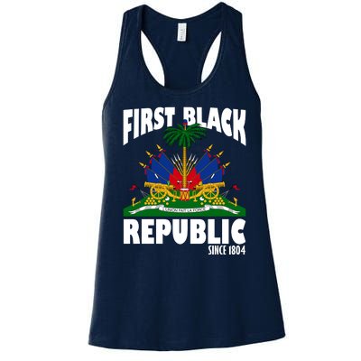 First Black Republic Since 1804 Haiti Heritage Women's Racerback Tank