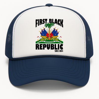 First Black Republic Since 1804 Haiti Heritage Trucker Hat