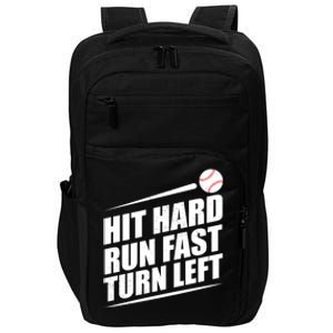 Funny Baseball Run Hit Fast Left Hard Turn Gift Impact Tech Backpack