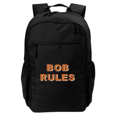 Funny Bob Rules Saying Personalized Named Bob Name Daily Commute Backpack