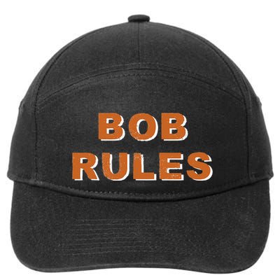Funny Bob Rules Saying Personalized Named Bob Name 7-Panel Snapback Hat