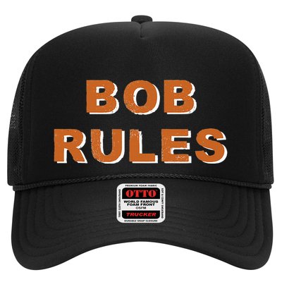 Funny Bob Rules Saying Personalized Named Bob Name Trucker Hat