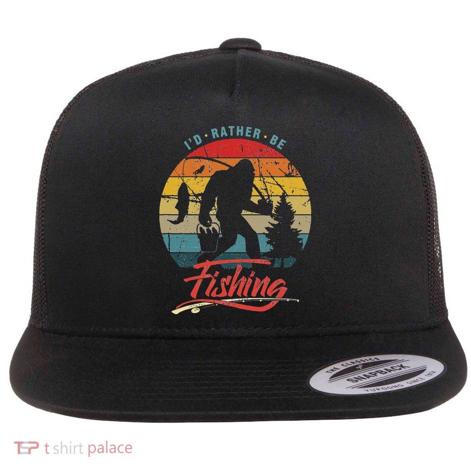 Funny Bigfoot Sasquatch Id Rather Be Fishing Flatbill Hat