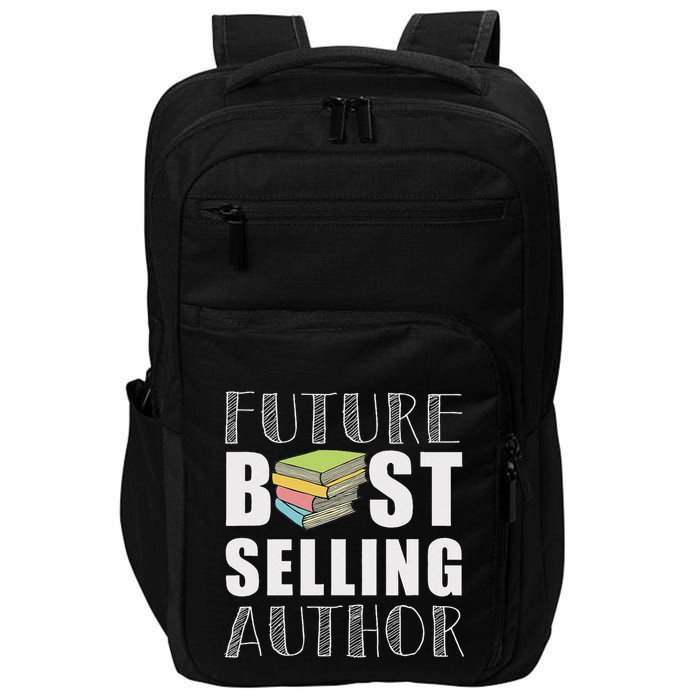 Future Best Selling Author Funny Book Worm Writer Impact Tech Backpack