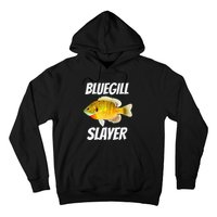 Funny Bluegill Slayer Fishing Hoodie