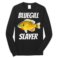 Funny Bluegill Slayer Fishing Long Sleeve Shirt