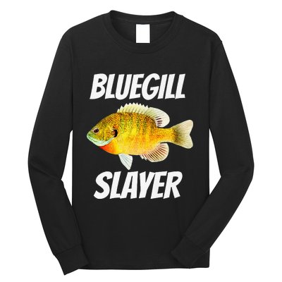 Funny Bluegill Slayer Fishing Long Sleeve Shirt