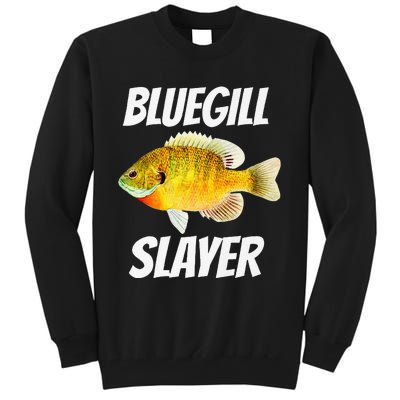 Funny Bluegill Slayer Fishing Tall Sweatshirt