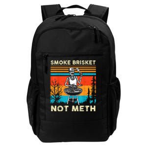 Funny Bbq Skeleton Smoke Brisket Not Meth Grilling Master Skeleton Chef Daily Commute Backpack