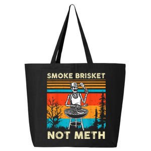 Funny Bbq Skeleton Smoke Brisket Not Meth Grilling Master Skeleton Chef 25L Jumbo Tote