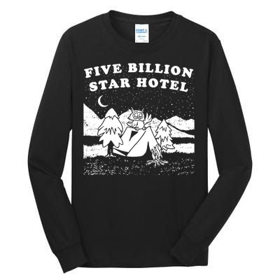 Five Billion Star Hotel Camping Tall Long Sleeve T-Shirt